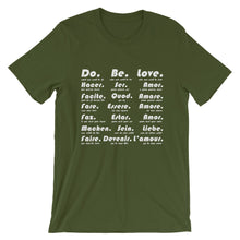 Load image into Gallery viewer, Do Be love - Short-Sleeve Unisex T-Shirt