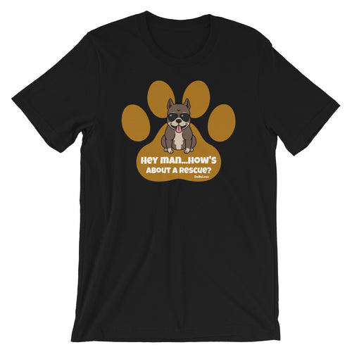 How's about a Rescue...Short-Sleeve Unisex T-Shirt