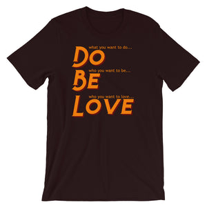 Do Be Love - Short-Sleeve Unisex T-Shirt