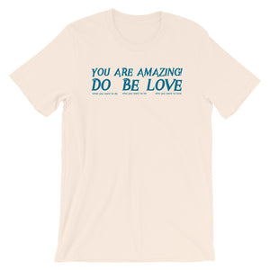 YOU are AMAZING! - Short-Sleeve Unisex T-Shirt