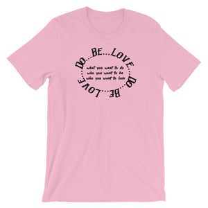 Do Be Love - Short-Sleeve Unisex T-Shirt