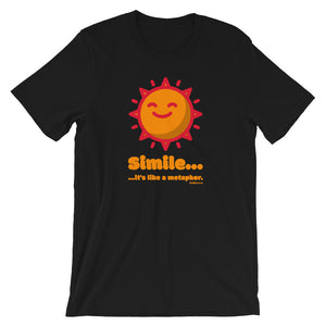 Simile...It's Like a metaphor - Short-Sleeve Unisex T-Shirt