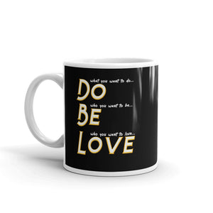 Do Be Love  - Mug