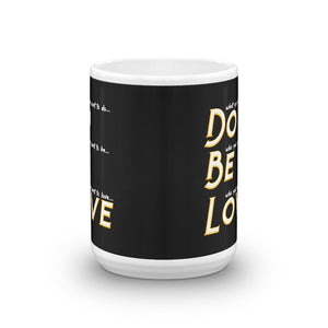 Do Be Love  - Mug