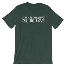 Load image into Gallery viewer, YOU are AMAZING! - Short-Sleeve Unisex T-Shirt