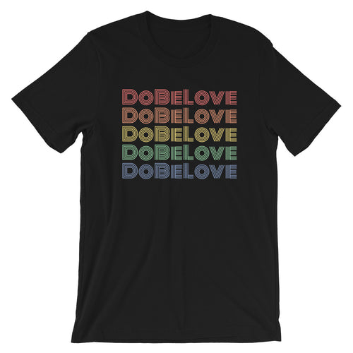 Do Be Love - Short-Sleeve Unisex T-Shirt