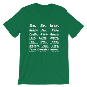 Do Be Love - Short-Sleeve Unisex T-Shirt