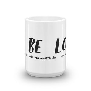 Do Be Love Mug