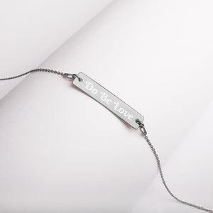 Do Be Love - Engraved Silver Bar Chain Necklace