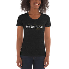 Load image into Gallery viewer, DoBeLove...Always Women&#39;s Crew Neck T-shirt