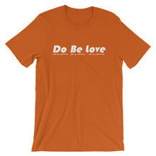 Load image into Gallery viewer, Do Be Love - Short-Sleeve Unisex T-Shirt