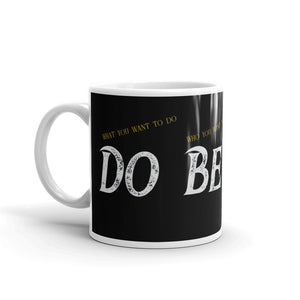 Do Be Love...Always - Mug