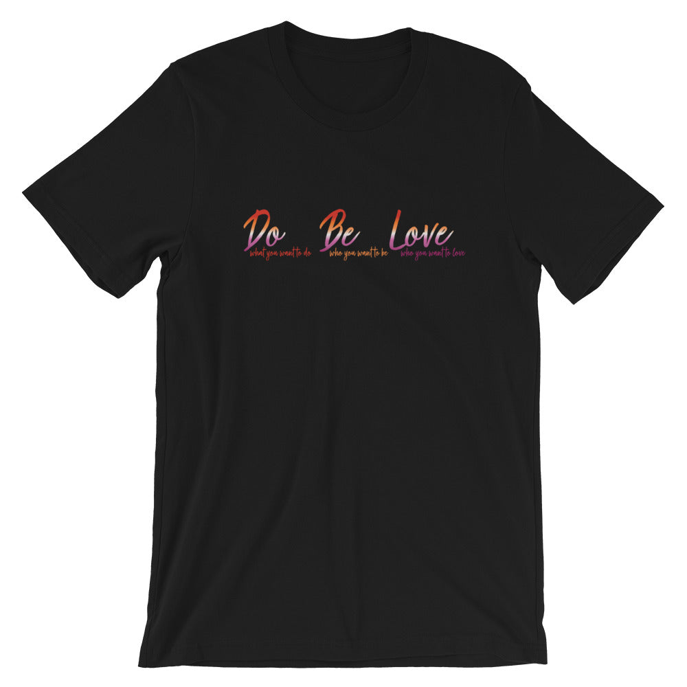 Do Be Love - Short-Sleeve Unisex T-Shirt