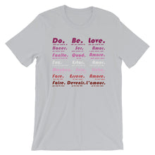 Load image into Gallery viewer, Do Be Love - Short-Sleeve Unisex T-Shirt