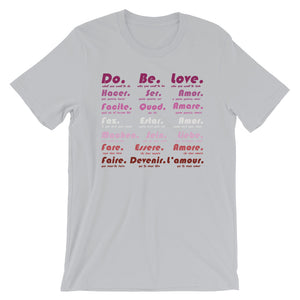 Do Be Love - Short-Sleeve Unisex T-Shirt