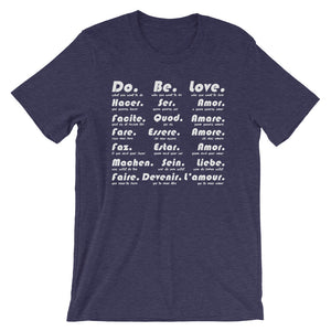 Do Be Love - Short-Sleeve Unisex T-Shirt