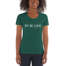 Load image into Gallery viewer, DoBeLove...Always Women&#39;s Crew Neck T-shirt